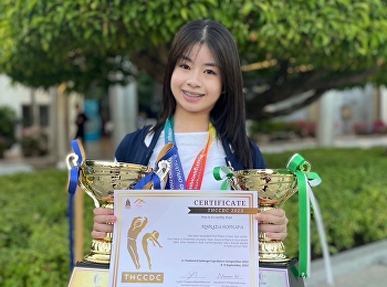 Miss Rinrada Hotepha, Grade 8  student,
received a certificate. At the ceremony
to award certificates to contestants who
have excelled in contemporary performing
arts from the Thailand Challenge Cup
Dance Competition 2023