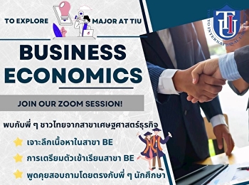 To Explore Business Economics (BE) Major
at TIU