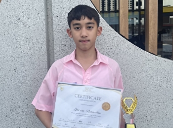 Master Nathan Nualnukul, a student in
Grade 8/1, English Program, received an
award at the Thailand Music Competition
2026.